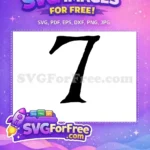 Free Bold Number Seven Free Black Font Number Free SVG - Instant Download