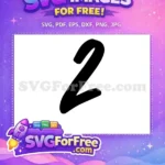 Free Number Two Free Black Font Number Free SVG 2 - Instant Download