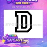 Free Bold Letter D Free Black White Font Free SVG - Instant Download