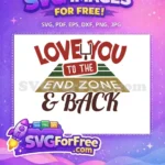 Free Love You Design Free End Zone Football MOM Free SVG - Instant Download
