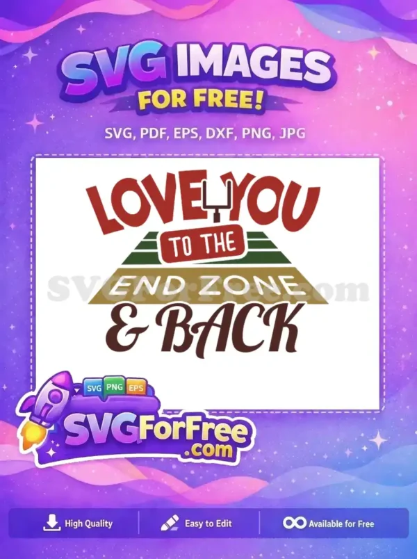 Free Love You Design Free End Zone Football MOM Free SVG