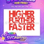 Free Red Higher Further Faster Free MOM Football Free SVG - Instant Download