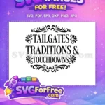 Free Tailgates Detail Free Traditions Detail Football Free SVG - Instant Download