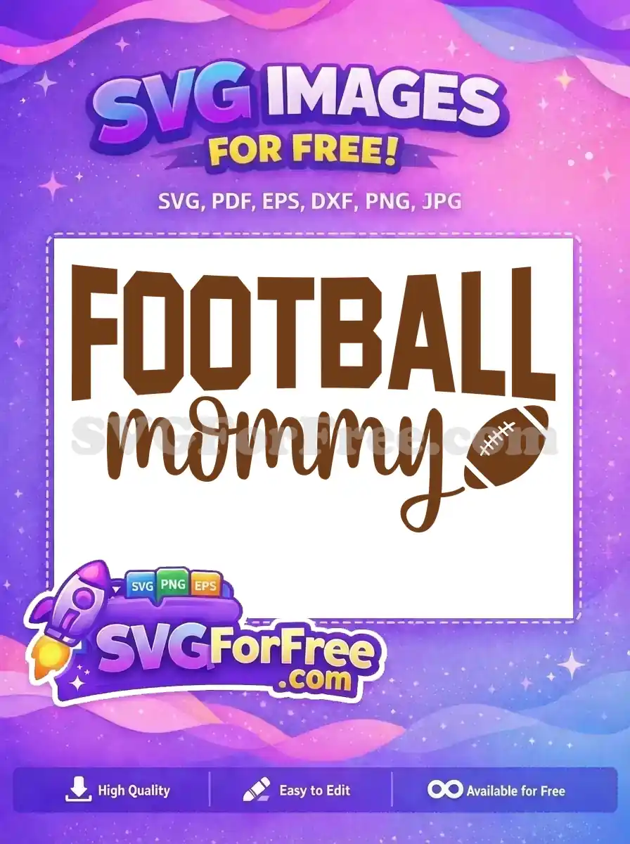 Free Brown Football Free Mommy Quote Design Free SVG 2
