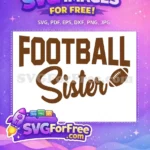Free Football Sister Design Free Quote Free SVG - Instant Download