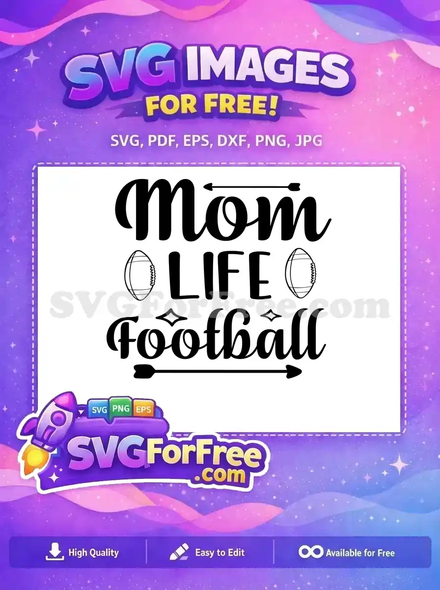 Free Mom Life Quote Free Football Arrow Design Free SVG