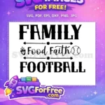 Free Family Food Free Faith Football Free SVG 2 - Instant Download