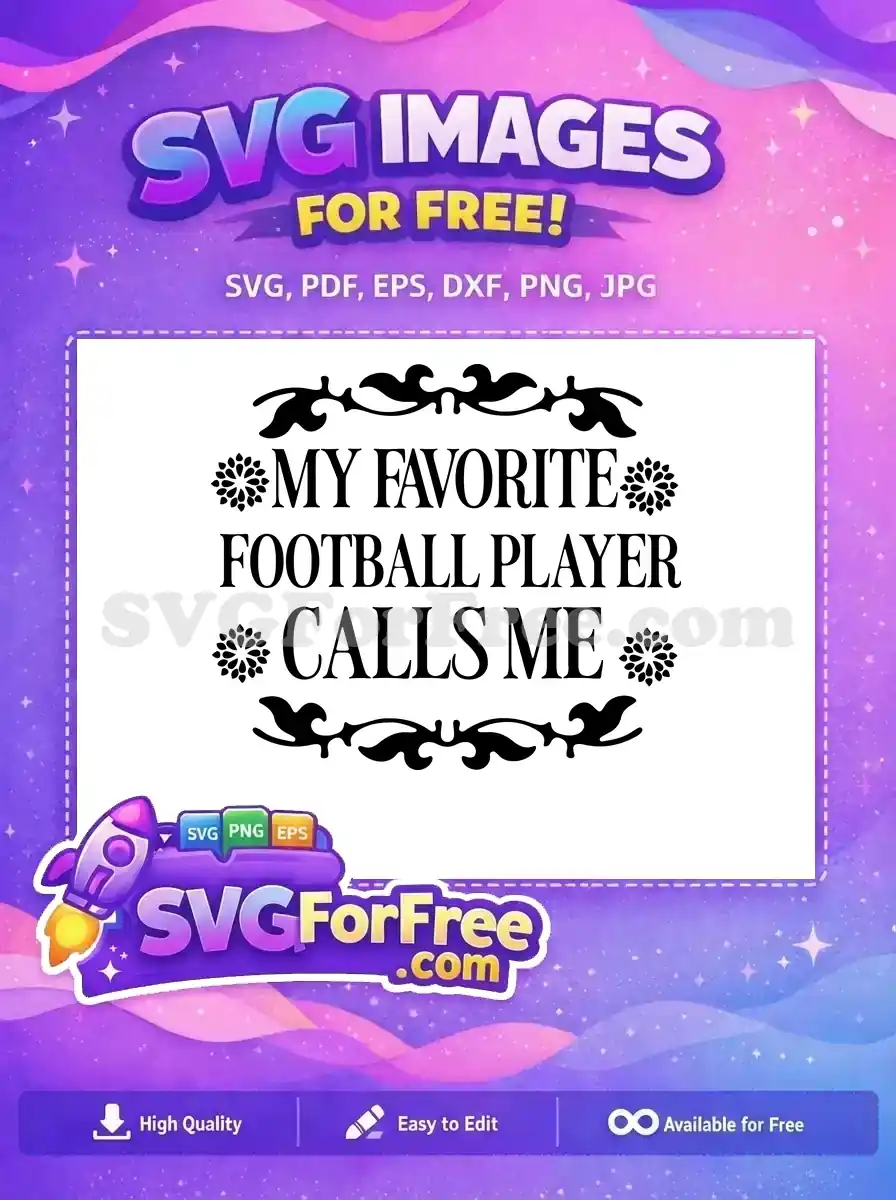 Free Floral Flourishes Free Football Player Calls Free SVG