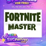 Free Dark Green Free Fortnite Master Game Free SVG - Instant Download