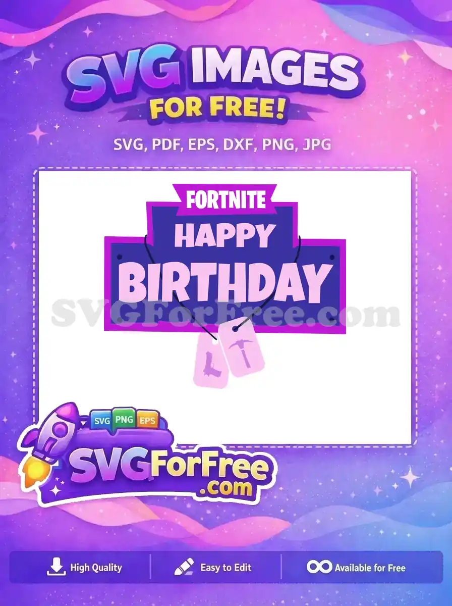 Free Blue Purple Happy Birthday Fortnite Free Gun Pickaxe Free SVG