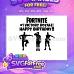Free Victory Royale Free Happy Birthday Fortnite Free SVG - Instant Download