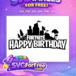 Free Fortnite Happy Free Birthday Celebration Free SVG - Instant Download