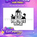 Free Eat Sleep Repeat Free Black Silhouette Fortnite Free SVG - Instant Download