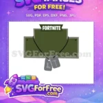 Free Green Plate Free Weapon Gray Dogtags Fortnite Free SVG - Instant Download
