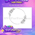 Free Flower Branches Free Circle Floral Frame Free SVG - Instant Download