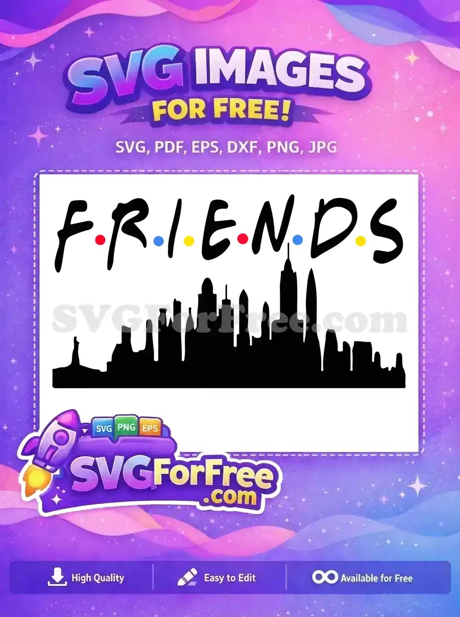 Free Colorful Dots Free Black Skyline Friends TV Show Free SVG