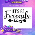 Free Friendship Quote Free Arrow Heart Free SVG - Instant Download