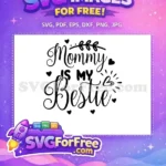 Free Heart Accents Free Mommy Bestie Quote Family Free SVG - Instant Download