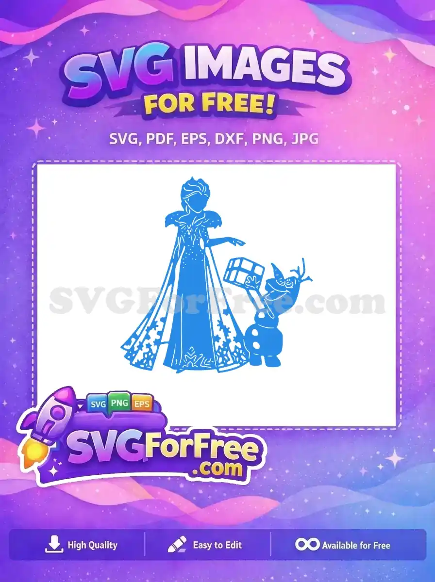 Free Elsa Snow Queen Free Olaf Gift Frozen Free SVG
