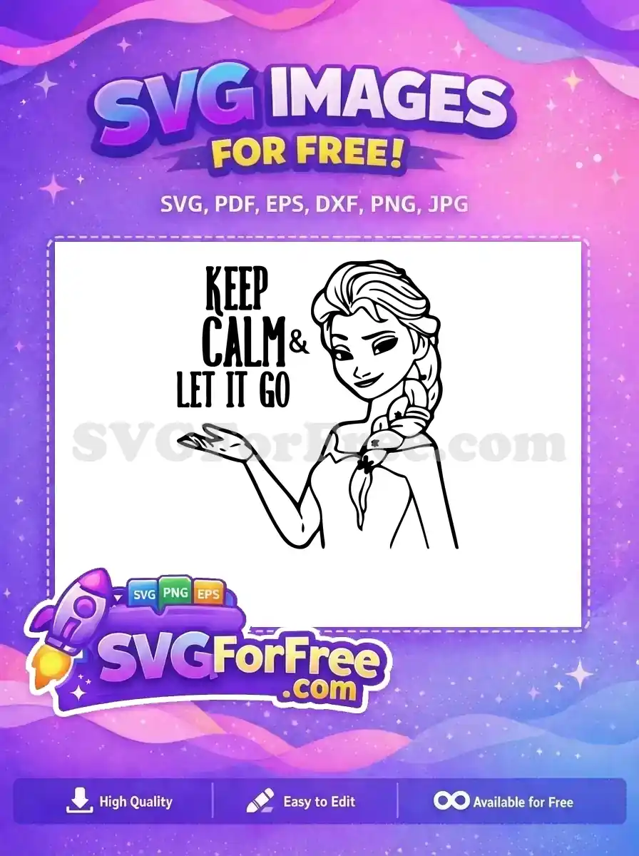 Free Elsa Portrait Free Keep Calm Quote Frozen Free SVG 1