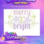 Free Merry Bright Letters Free Christmas Design Funny Quotes Free SVG - Instant Download