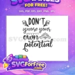 Free Decorative Accents Free Funny Quote Potential Free SVG - Instant Download