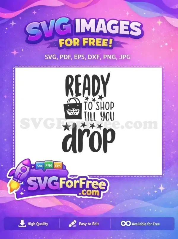 Free Ready Shop Free Crown Bag Funny Quotes Free SVG