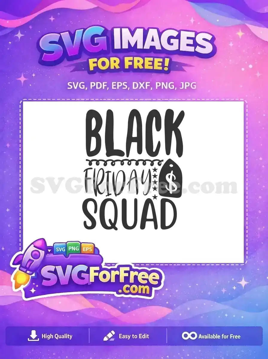 Free Black Friday Free Squad Stars Sale Free SVG