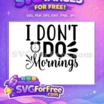 Free Sarcastic Saying Free Funny Quote One Free SVG 4 - Instant Download