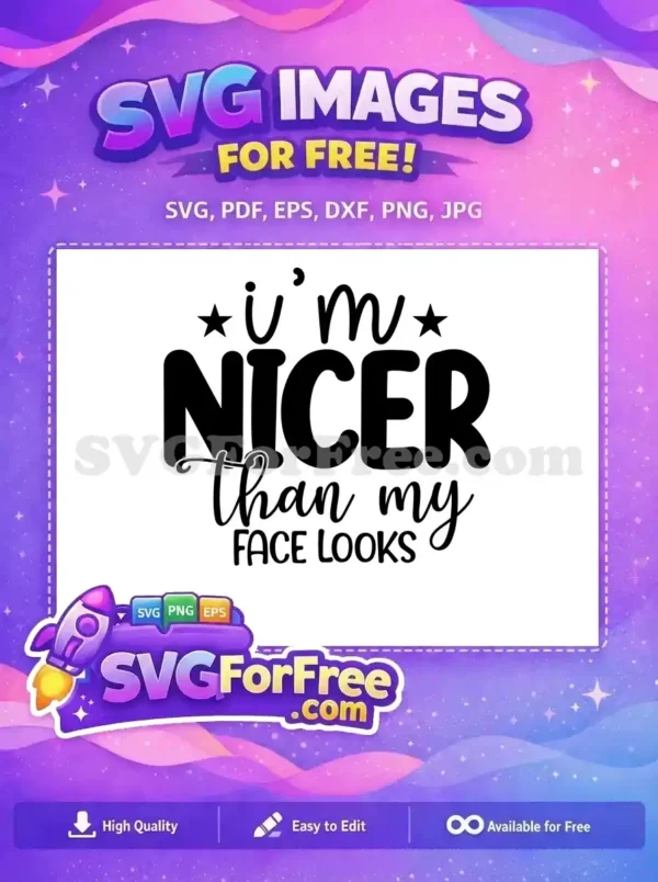 Free Sarcastic Nicer Quote Free Face Looks Funny Free SVG