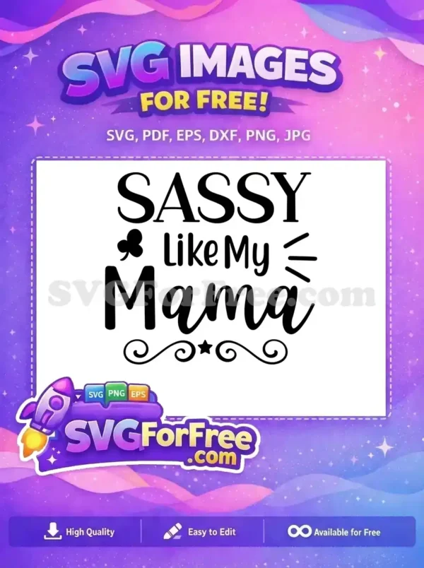 Free Sassy Clover Free Like Mama Sarcastic Free SVG