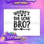 Free Where's the Love Free Heart Arrows Funny Free SVG - Instant Download