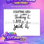 Free Sarcastic Quote Free Silhouette Funny Sarcasm Free SVG - Instant Download