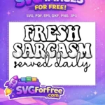 Free Sarcastic Quote Free Sarcastic Remark Design Free SVG 1 - Instant Download