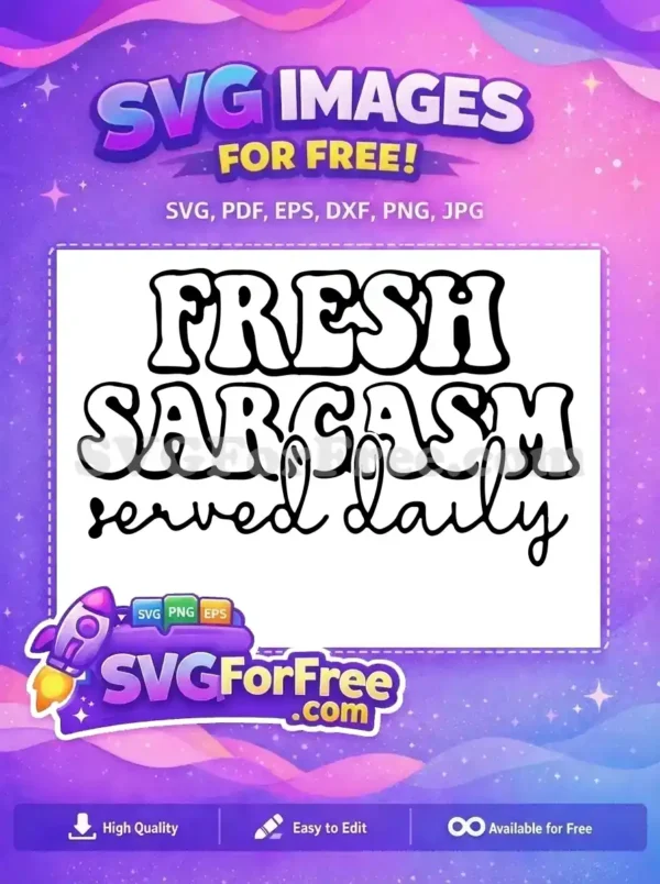 Free Sarcastic Quote Free Sarcastic Remark Design Free SVG 1 Free Sarcastic Quote Free Sarcastic Remark Design Free SVG 1
