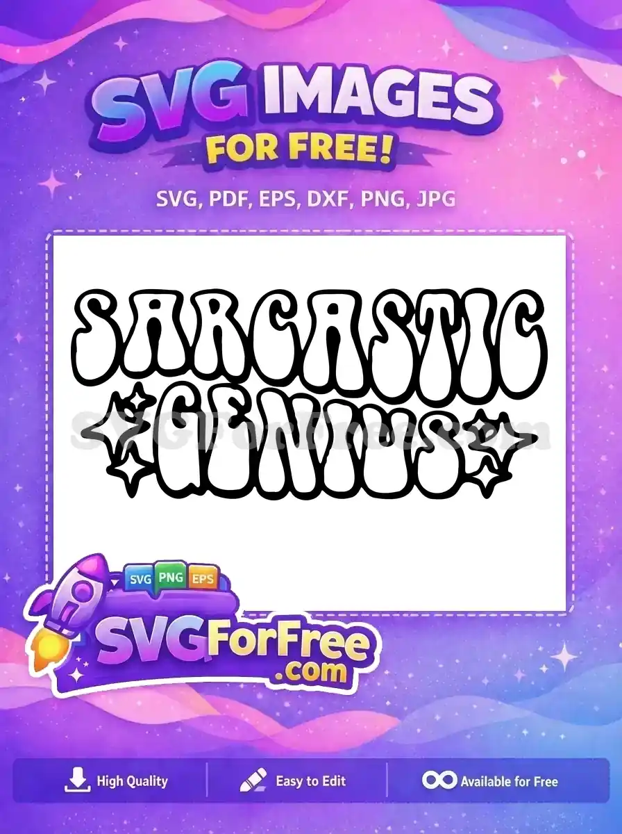 Free Sarcastic Saying Free Funny Quote Design Free SVG 3