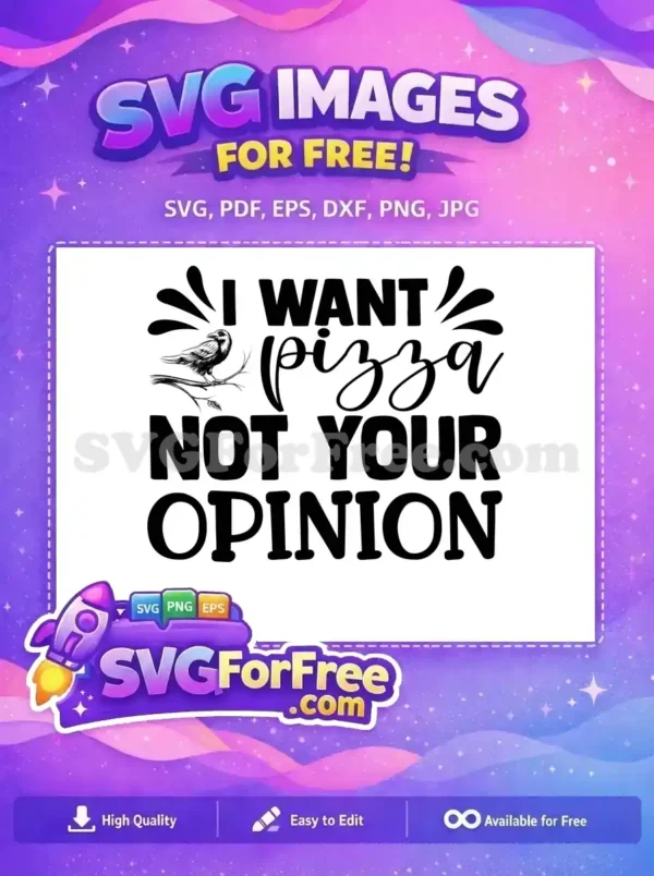 Free Crow Pizza Quote Free Funny Sarcastic Free SVG