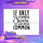 Free Sarcastic Saying Free Quote Funny Free SVG 1 - Instant Download