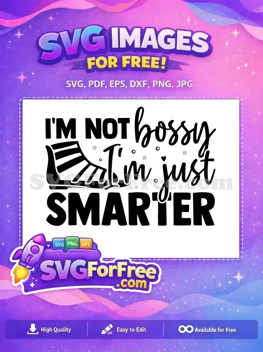 Free Sarcastic Shoe Quote Free Smarter Saying Funny Free SVG