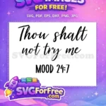 Free Sarcastic One Free Funny Sarcastic Quotes Free SVG - Instant Download