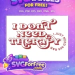 Free Sarcastic Quote Free 90s R and B Music Free SVG - Instant Download