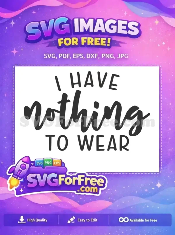 Free Clothing Clutter Free Closet Funny Sarcastic Free SVG