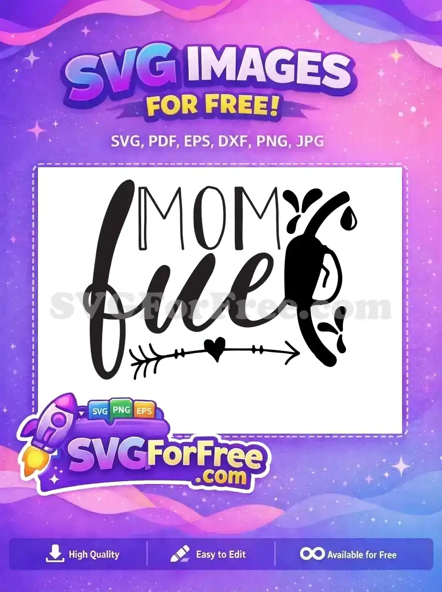 Free Mom Fue Quote Free Mom Life Free SVG