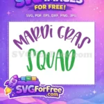 Free Purple Green Mardi Gras Squad Free Gnomes Quotes Free SVG - Instant Download