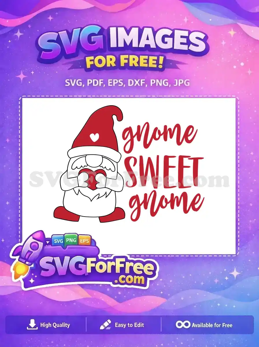 Free Heart Hands Free Gnome Sweet Gnome Quotes Free SVG