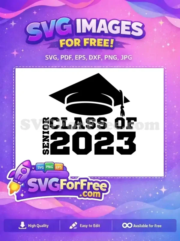 Free Graduation Cap Free Senior 2023 Class Free SVG