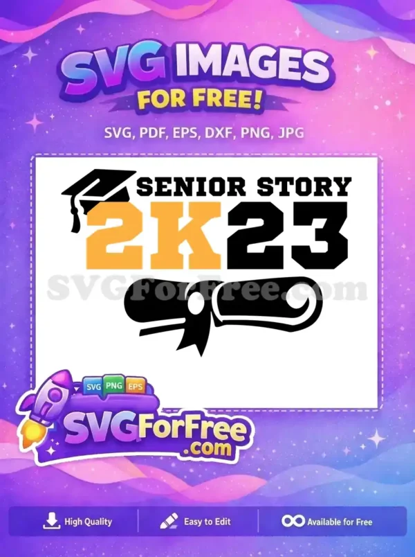 Free Cap Tassel Free Senior Story 2K23 Free SVG