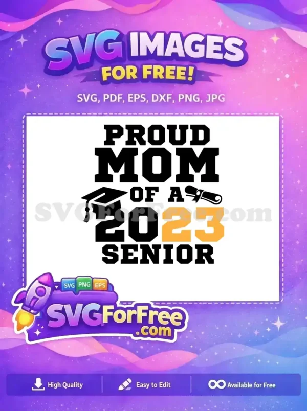 Free Proud Mom Free Graduation Cap Diploma 2023 Free SVG