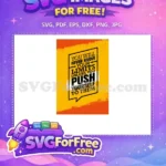 Free Yellowish Grunge Free Push Yourself Limits Motivational Free SVG - Instant Download