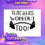 Free Teachers Workout Free Gym Fitness Workout Free SVG - Instant Download